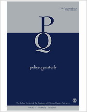 Title: Police Quarterly Title: Police Quarterly