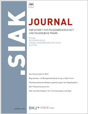 Title: .SIAK-Journal; Summary; Das vierteljährlich erscheinende .SIAK-Journal ist die Zeitschrift des BM.I für Title: .SIAK-Journal; Summary; Das vierteljährlich erscheinende .SIAK-Journal ist die Zeitschrift des BM.I für