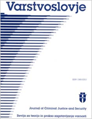 Title: Varstvoslovje (Journal of Criminal Justice and Security) Title:Varstvoslovje (Journal of Criminal Justice and Security)
